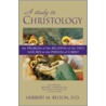 Study In Christology by Herbert M. Relton