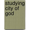Studying City of God door Stephanie Muir