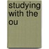 Studying With The Ou