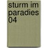 Sturm im Paradies 04