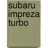 Subaru Impreza Turbo by Andy Butler