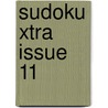Sudoku Xtra Issue 11 door Gareth Moore