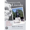 Summers With Lincoln door James A. Percoco