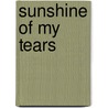 Sunshine Of My Tears door Sharon G. Womack