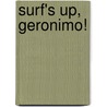 Surf's Up, Geronimo! by Gernonimo Stilton