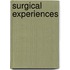 Surgical Experiences