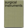 Surgical Instruments door Wm Hatteroth'S. Surgical House