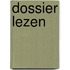Dossier lezen