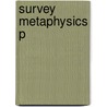 Survey Metaphysics P by Jonathan Lowe