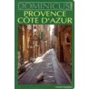 Provence/Cote d'Azur by J. Dominicus