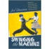 Swinging The Machine