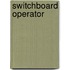 Switchboard Operator