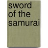 Sword Of The Samurai door Steve Jackson