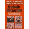 Symbolic Interaction door Nancy J. Herman