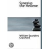 Synesius The Hellene door William Saunders Crawford