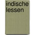 Indische lessen