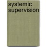 Systemic Supervision by Gwynneth Down