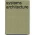 Systems Architecture