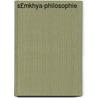 S£mkhya-Philosophie door Richard Garbe