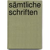 Sämtliche Schriften by Sabina Spielrein