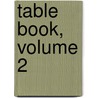 Table Book, Volume 2 door William Hone