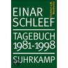 Tagebuch 1981 - 1998 door Einar Schleef