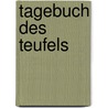 Tagebuch des Teufels by Dieter Hirschberg