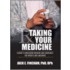 Taking Your Medicine