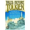 Tales Before Tolkien door Douglas Anderson