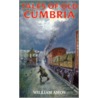 Tales Of Old Cumbria by William Amos