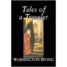 Tales of a Traveller door Irving Washington