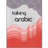 Talking about Arabic by Mourad Boutros