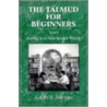Talmud For Beginners door Judith Z. Abrams