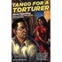Tango for a Torturer