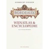 Bordeaux wijnatlas & encyclopedie door Hubrecht Duijker