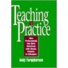 Teaching in Practice door Andy Farquharson