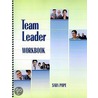 Team Leader Workbook door Sara Pope