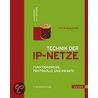 Technik Der Ip-netze door Anatol Badach