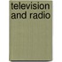 Television And Radio