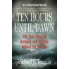 Ten Hours Until Dawn door Mike Tougias
