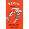 Merde! by G. Edis