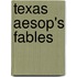 Texas Aesop's Fables