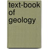Text-Book Of Geology door Henry Alleyne Nicholson