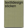 Textildesign Sticken door Francoise Tellier-Loumagne