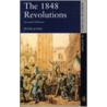 The 1848 Revolutions by Peter Jones
