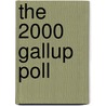 The 2000 Gallup Poll by Tom Kemp