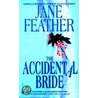 The Accidental Bride by Jane Feather