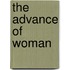 The Advance Of Woman