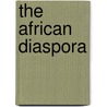The African Diaspora door Patrick Manning
