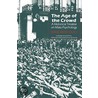 The Age Of The Crowd door Serge Moscovici